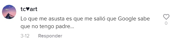 comentario indicando que google sabe sobre su padre fallecido